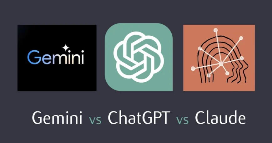 ChatGPT vs Claude vs Google Gemini: Which AI Chatbot is Best?